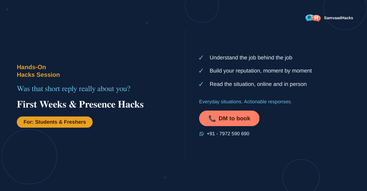 First Weeks and Presence Hacks